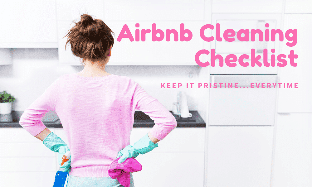 Airbnb Cleaning Checklist
