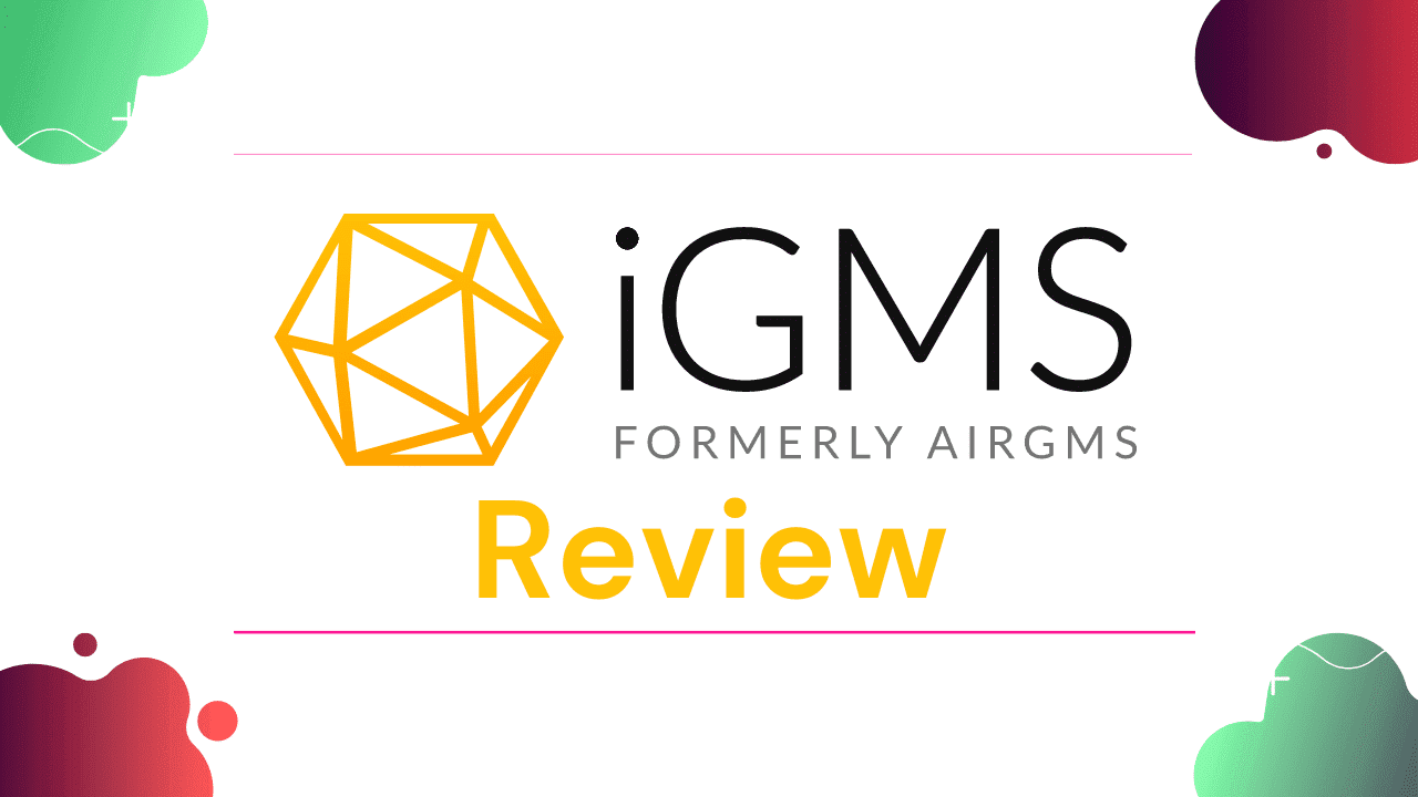 iGMS Review