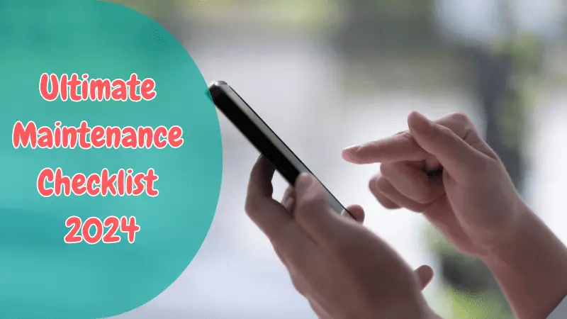 Airbnb Hosting An image of a person holding a cell phone with the text "ultimate maintenance checklist 2020" for effective Airbnb care.