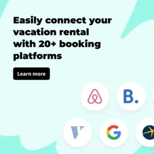 Airbnb Hosting Easy connect your vacation rental with 20 booking platforms using our Side Bar feature.